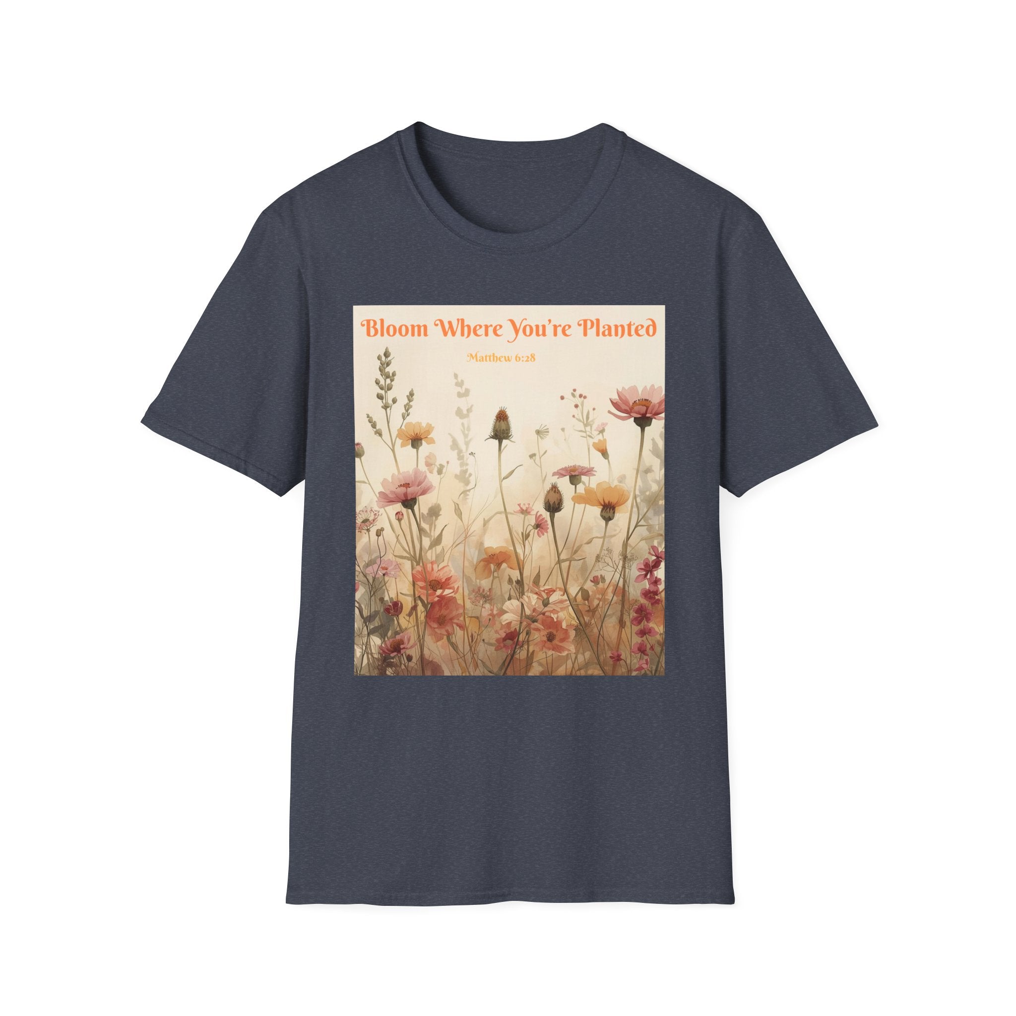 "Bloom Where You're Planted" T-Shirt