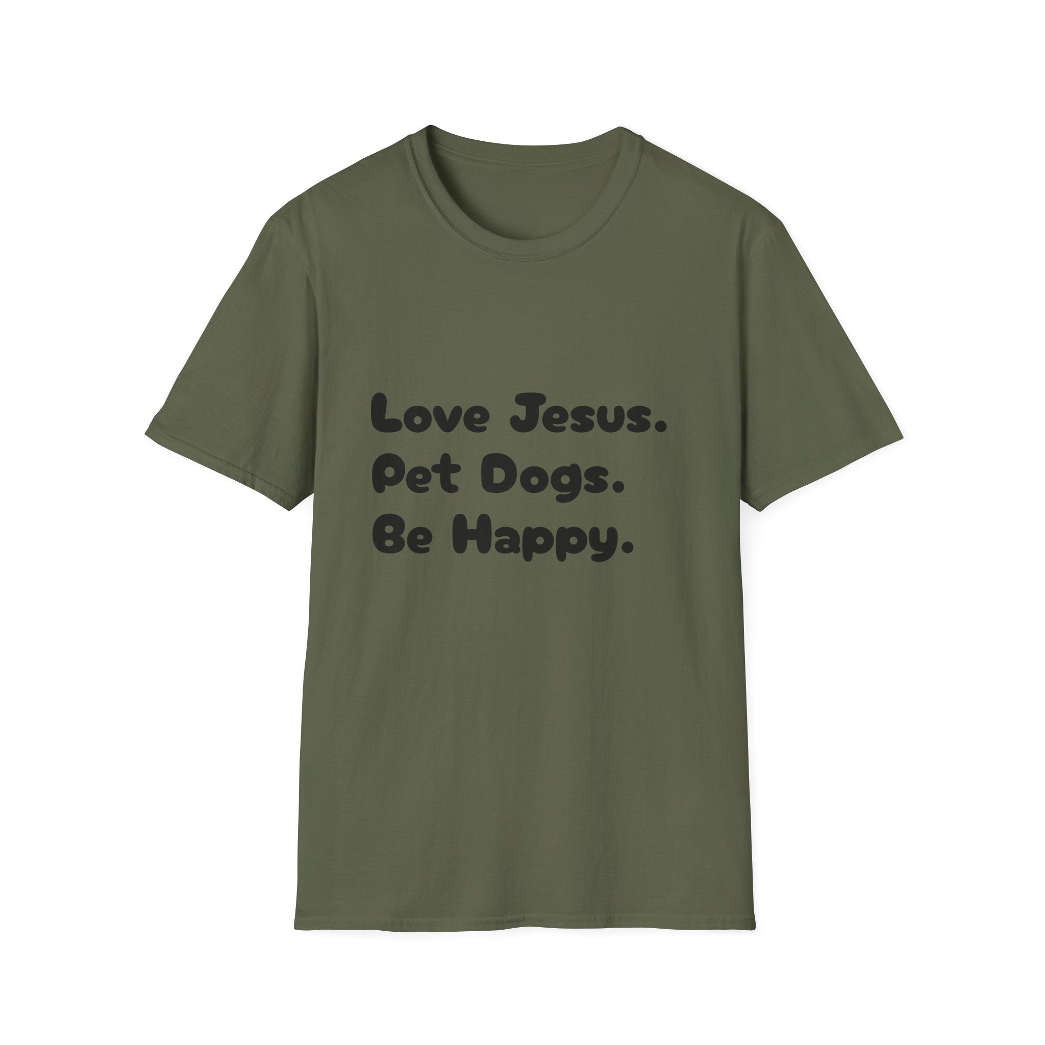 Love Jesus. Pet Dogs. Be Happy. T-Shirt — Christian Dog Lover Tee