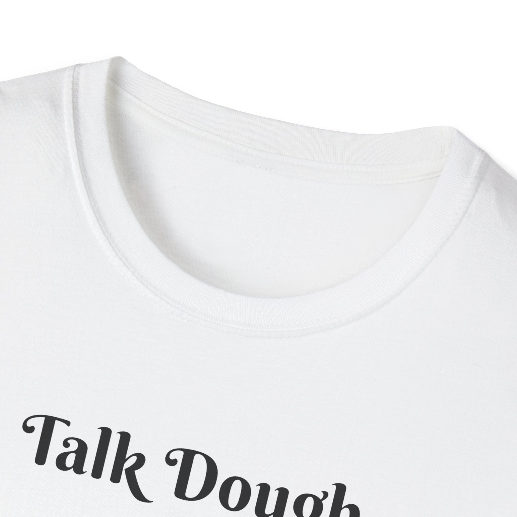 Baker's Tee — "Talk Dough to Me" Bread Dough Graphic T‑Shirt