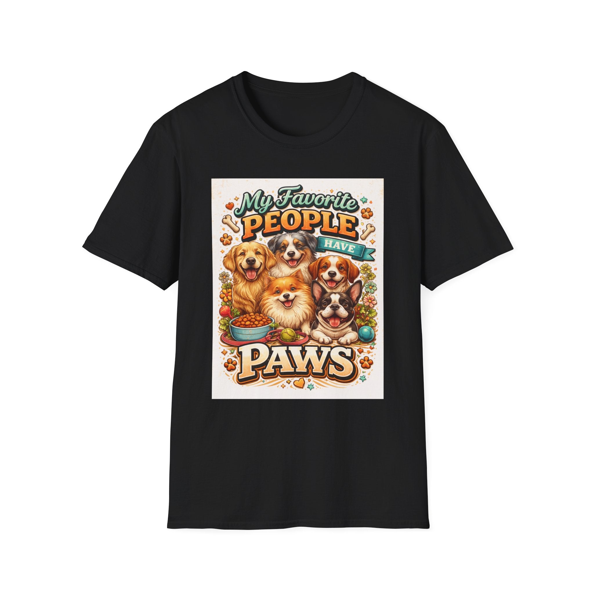 My Favorite People Have Paws T-Shirt — Cute Dog Lover Tee