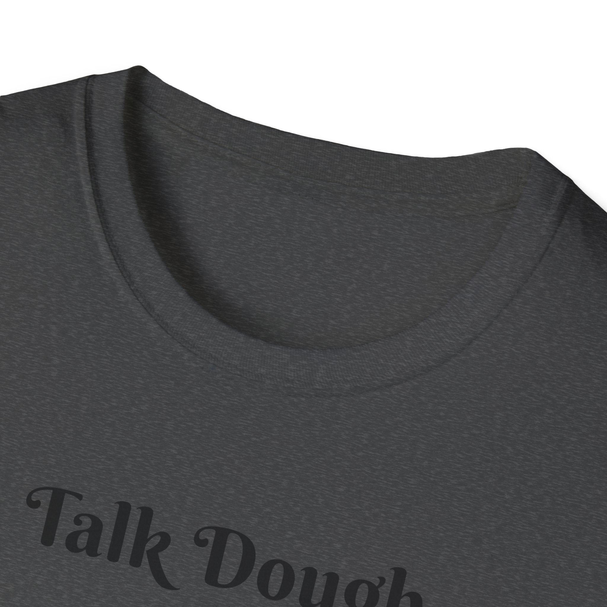 Baker's Tee — "Talk Dough to Me" Bread Dough Graphic T‑Shirt