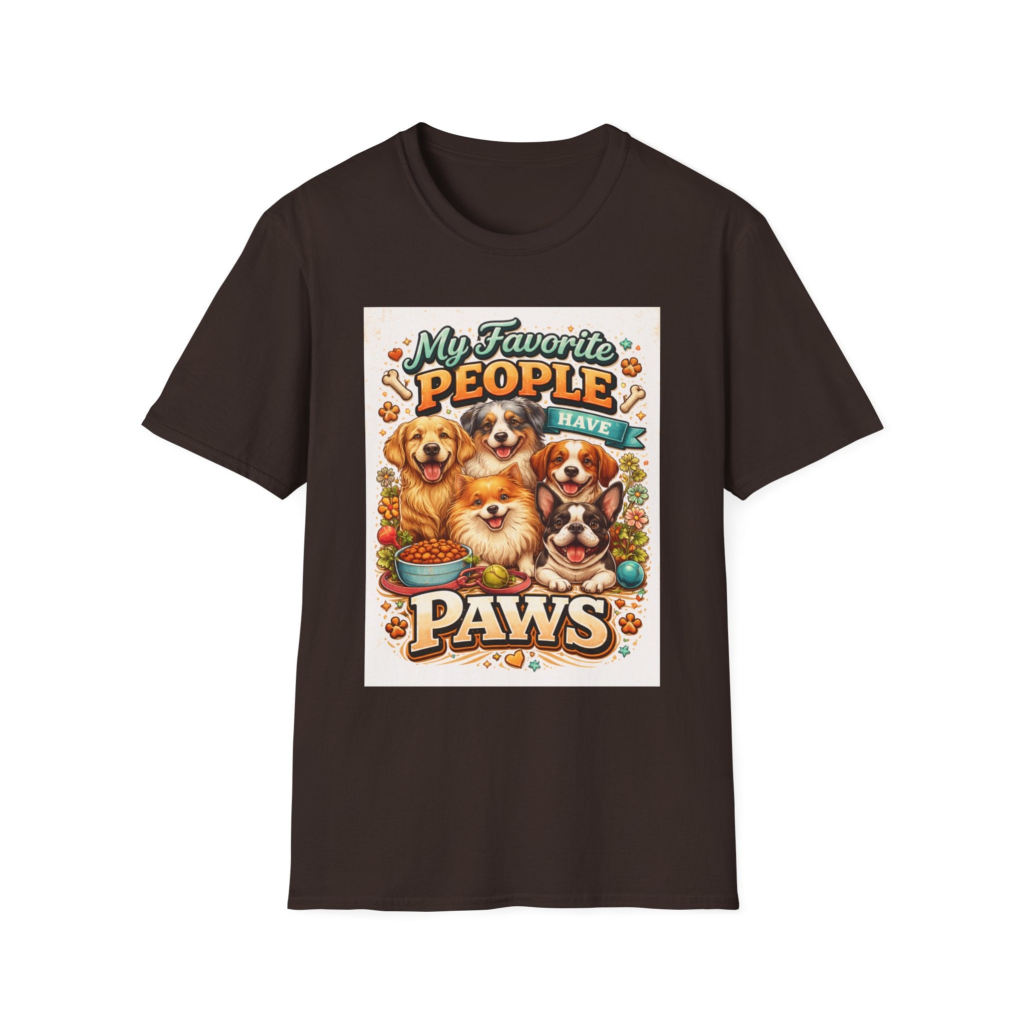 My Favorite People Have Paws T-Shirt — Cute Dog Lover Tee
