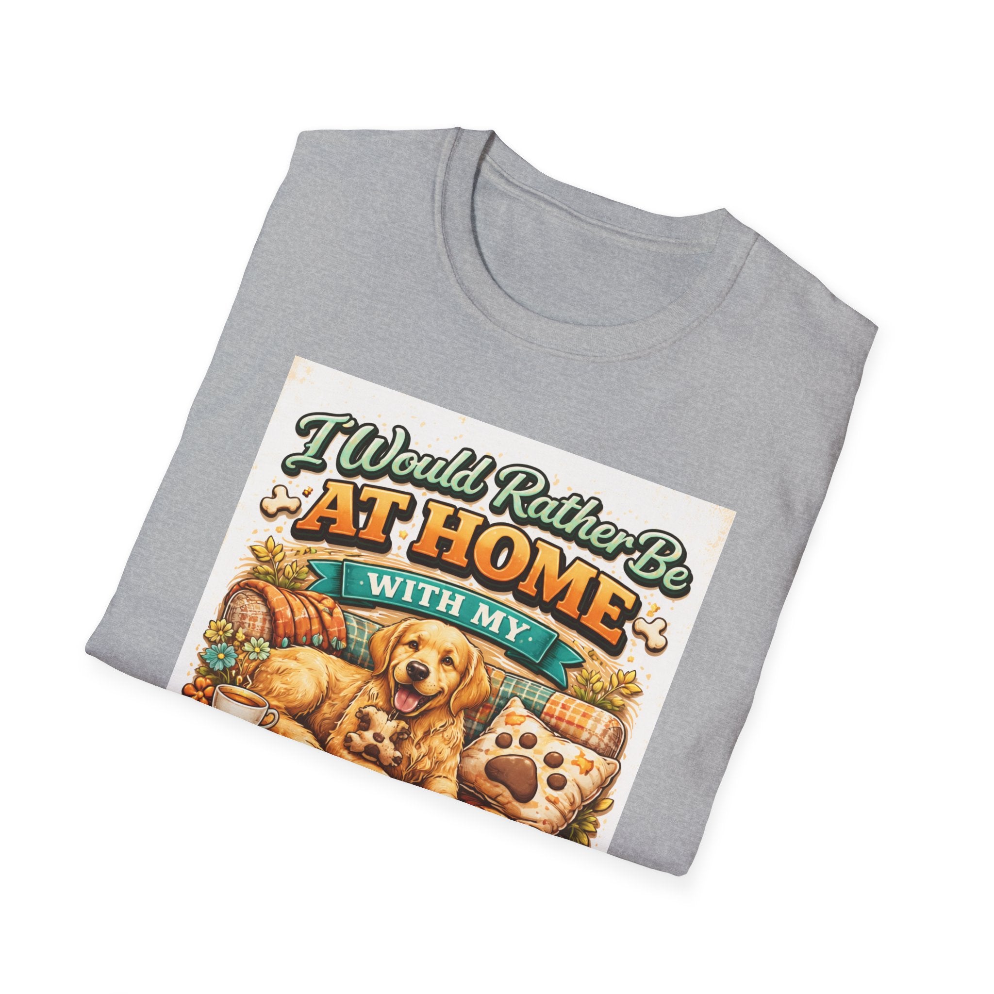 T-Shirt 'I Would Rather Be At Home With My Dog' Vintage Cozy Pet Lover Tee