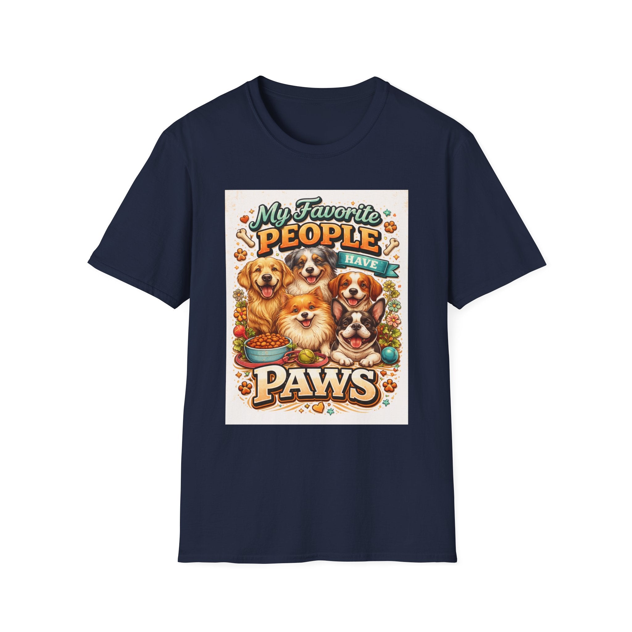 My Favorite People Have Paws T-Shirt — Cute Dog Lover Tee