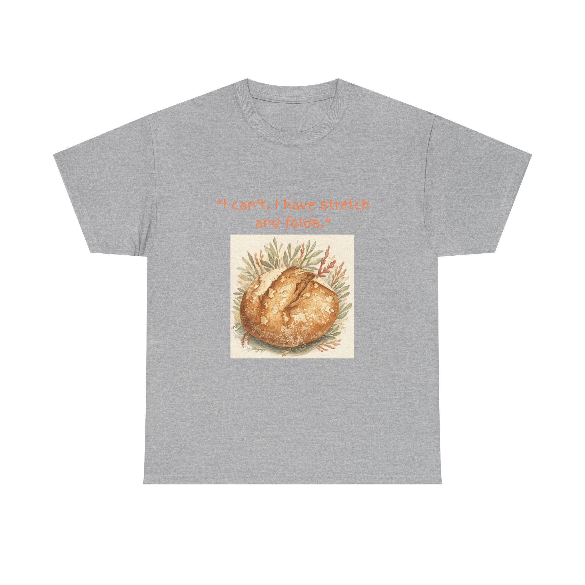 Funny Sourdough Life T-Shirt | Sourdough Baker Tee, Bread Making Shirt