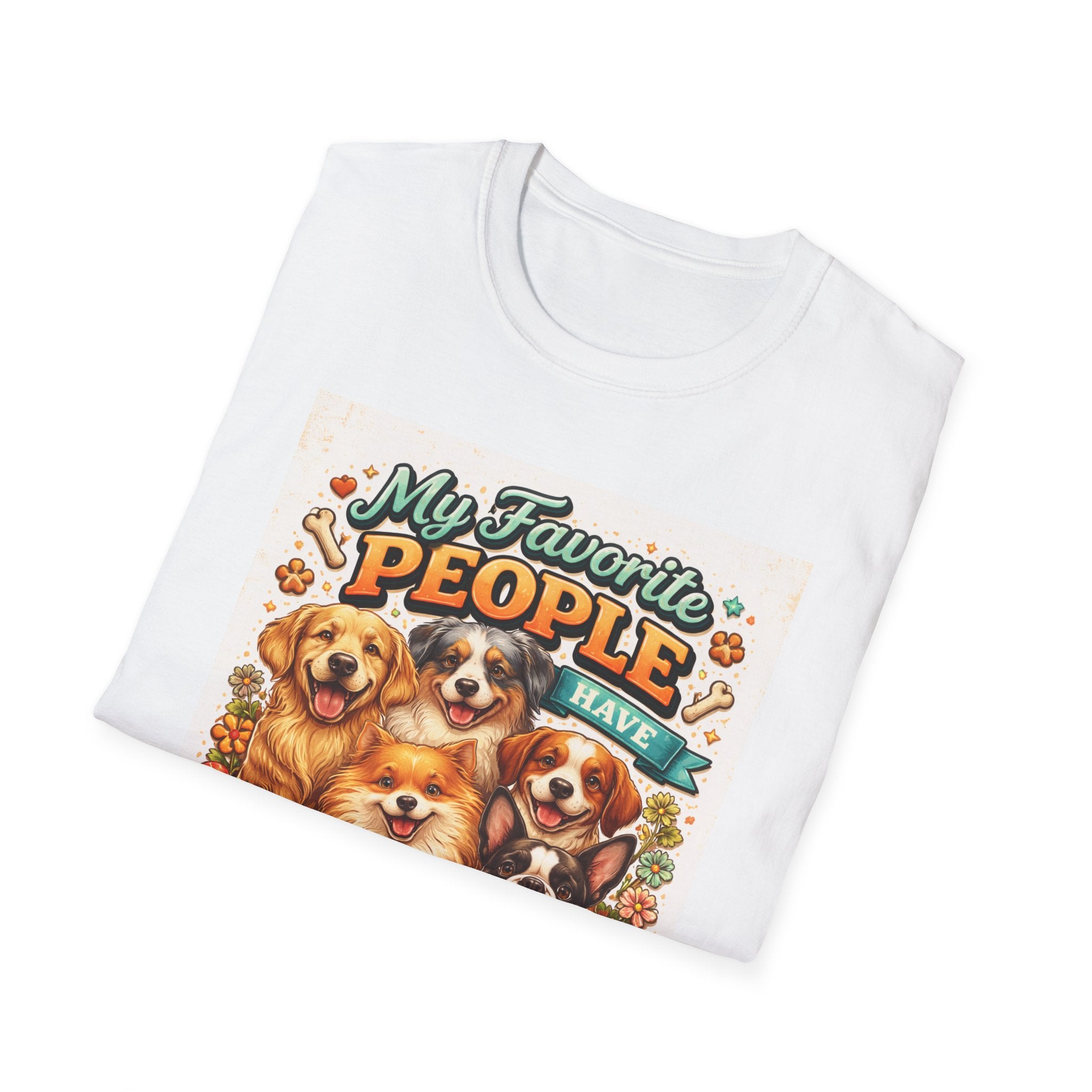 My Favorite People Have Paws T-Shirt — Cute Dog Lover Tee