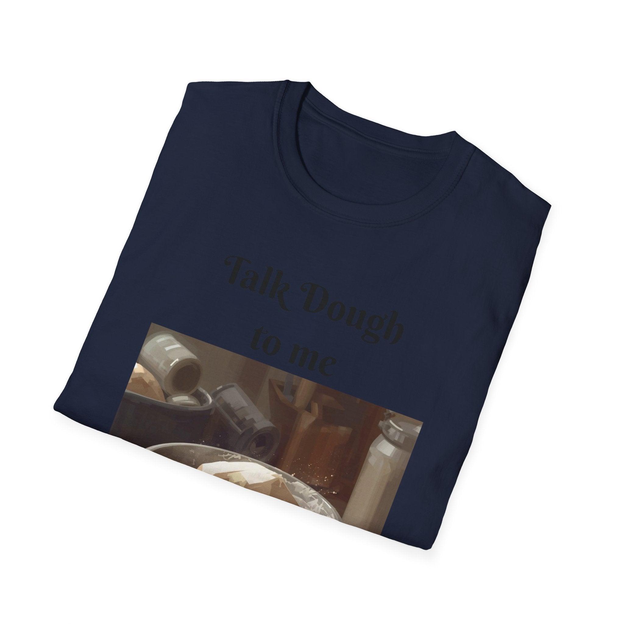 Baker's Tee — "Talk Dough to Me" Bread Dough Graphic T‑Shirt
