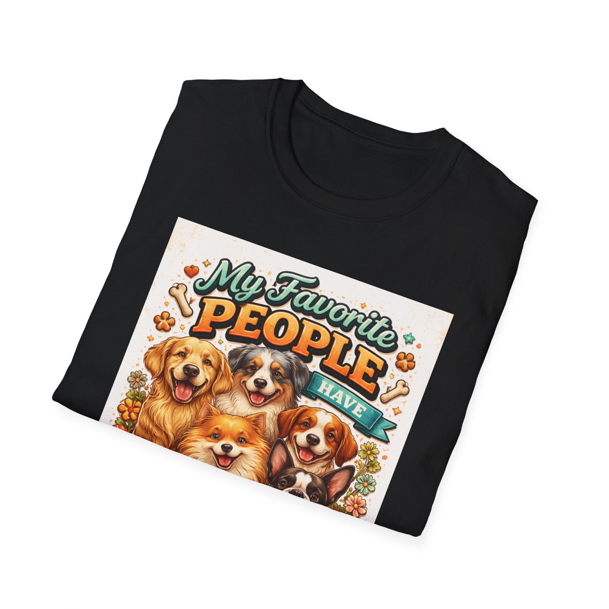 My Favorite People Have Paws T-Shirt — Cute Dog Lover Tee