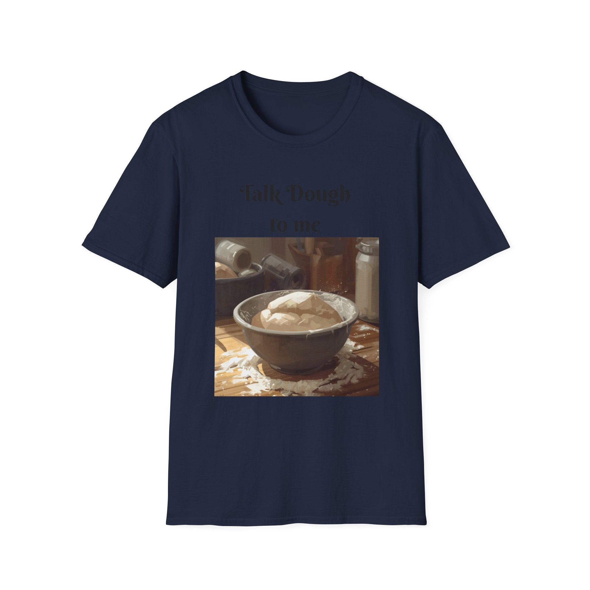 Baker's Tee — "Talk Dough to Me" Bread Dough Graphic T‑Shirt