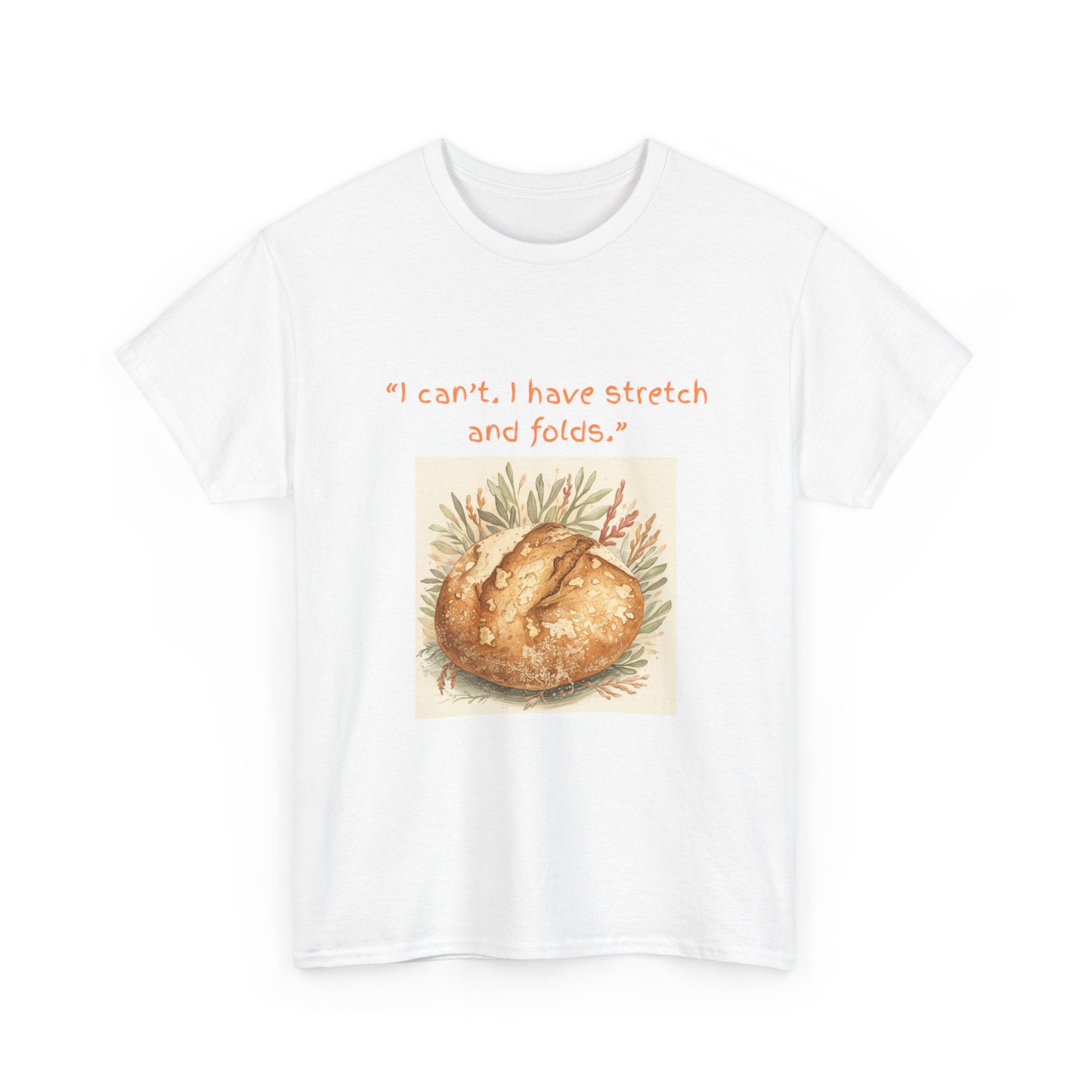 Funny Sourdough Life T-Shirt | Sourdough Baker Tee, Bread Making Shirt