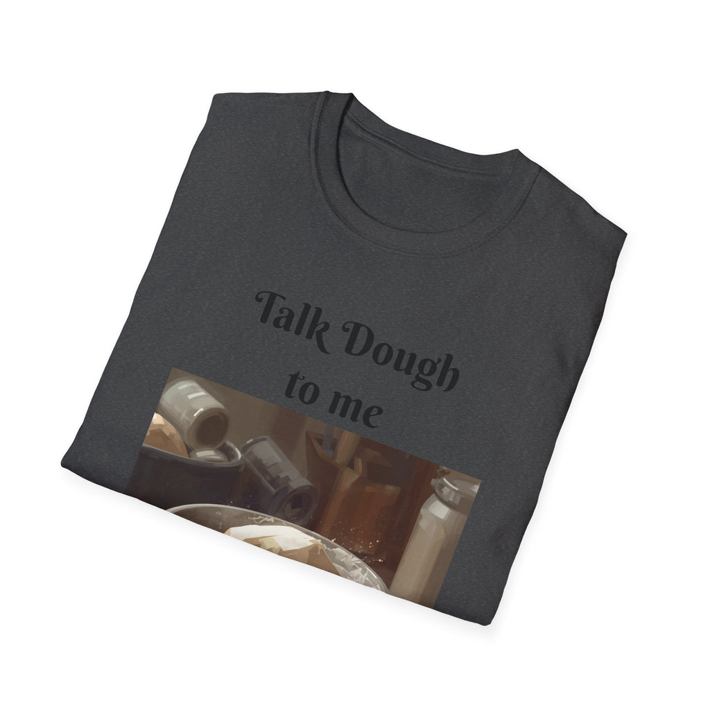 Baker's Tee — "Talk Dough to Me" Bread Dough Graphic T‑Shirt