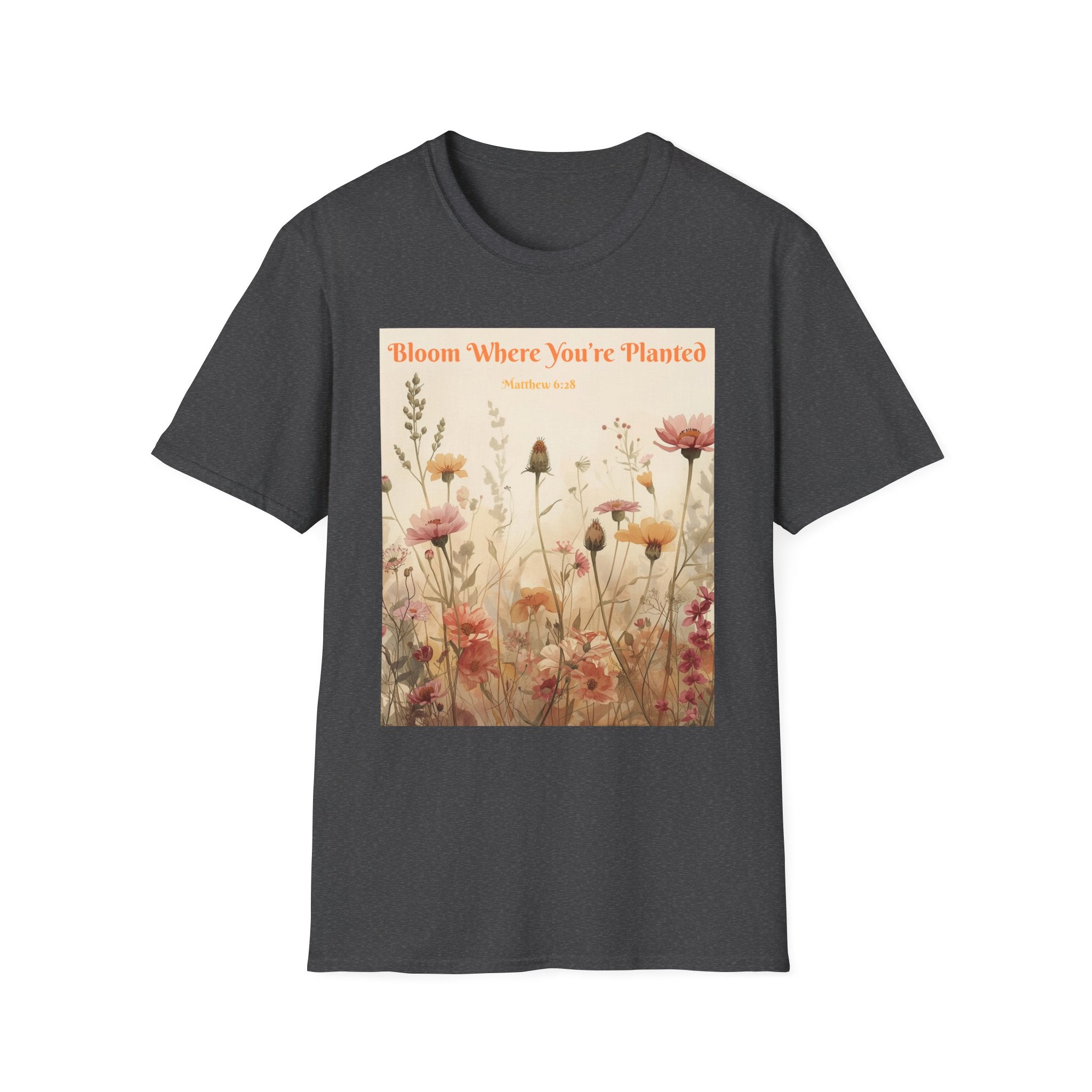 "Bloom Where You're Planted" T-Shirt